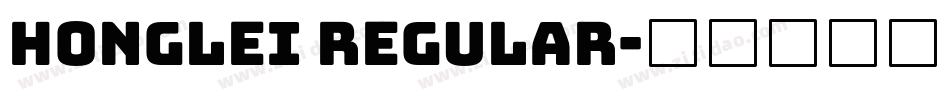 honglei regular字体转换